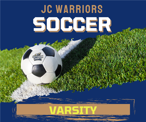 JC Warriors Soccer Varsity Schedule